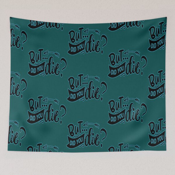 Item preview, But Did You Die Marker Pen Style   designed and sold by Natalya9806.