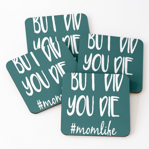 Item preview, BUT DID YOU DIE MONLIFE   designed and sold by Natalya9806.