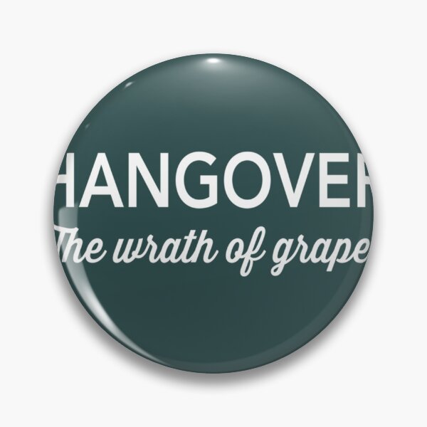 Item preview, Hangover. The wrath of grapes Fitted  designed and sold by Natalya9806.
