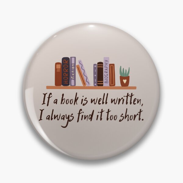 Item preview, Jane Austen Quote - If a book is well written, I always find it too short. designed and sold by violet-hope.