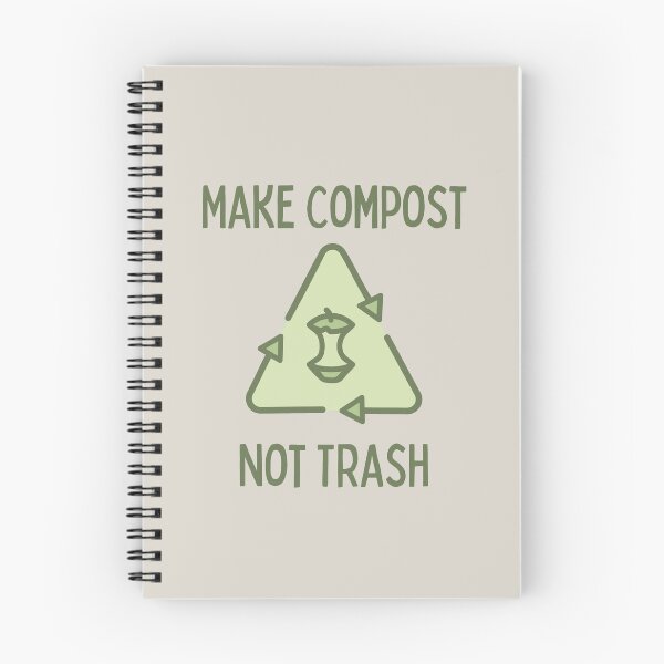 Item preview, Make Compost Not Trash - Zero Waste Eco-Friendly Sustainable Gardener Gift designed and sold by Sophie’s Tees.