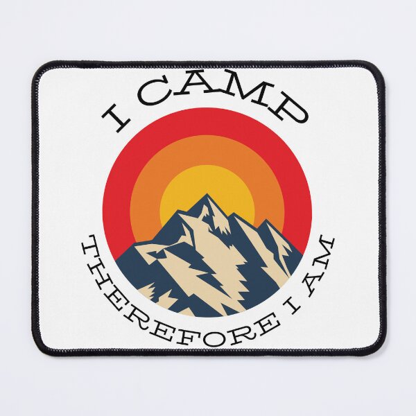Item preview, I camp therefore I am designed and sold by Rickido.