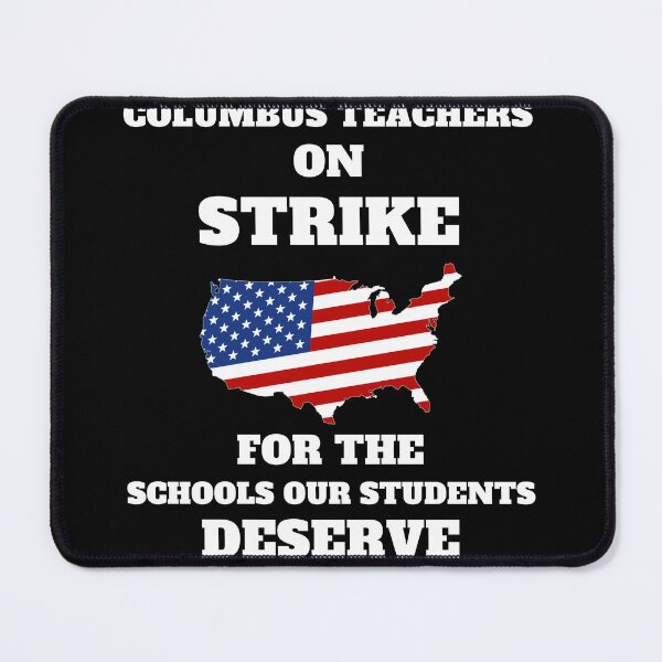 Item preview, Columbus Ohio School Teachers Strike Oh Teacher designed and sold by madraso.