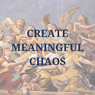 Artwork thumbnail, create meaningful chaos by icaruspendragon