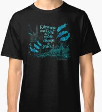 When you can't beat the odds, change the game. - Kaz Brekker. Six of Crows. Classic T-Shirt