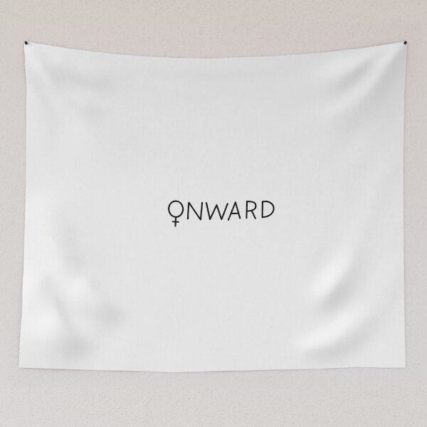 Item preview, Onward - feminism designed and sold by Doctor Michaela.