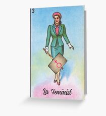 Loteria: La Feminist / La Dama Greeting Card