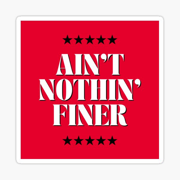 Item preview, ain't nothin' finer uga designed and sold by aearwood58.