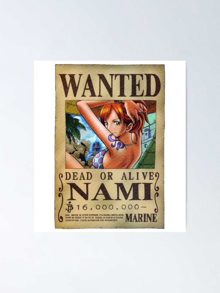 Nami Wanted Poster Poster For Sale By JessieGThomas Redbubble