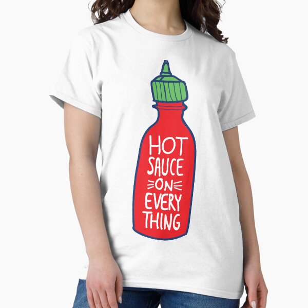 Item preview, Hot Sauce on Everything  designed and sold by fixtape.