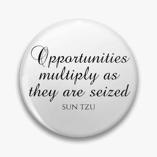 Item preview, Opportunities Multiply As They Are Seized - Sun Tzu Quotes designed and sold by PhiloJourney.