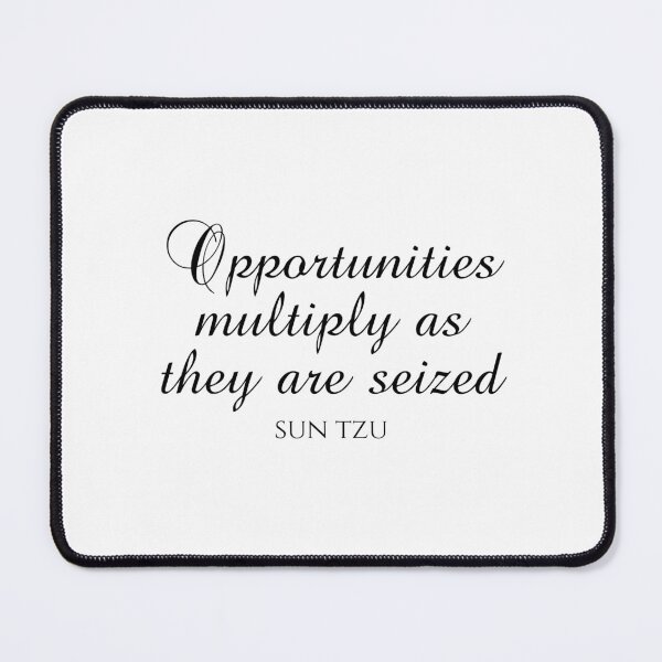 Item preview, Opportunities Multiply As They Are Seized - Sun Tzu Quotes designed and sold by PhiloJourney.