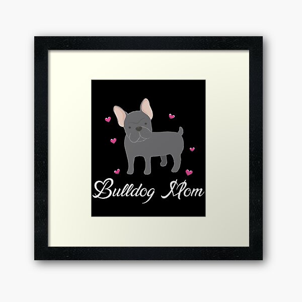 Item preview, Bulldog Mom Dog Bulldog Lover Owner Funny Dog Mom designed and sold by Hamza Gourram.