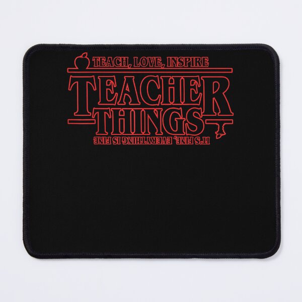 Item preview, Teach Love Inspire Teacher Things It's Fine Everything designed and sold by CARRISSALYNN.