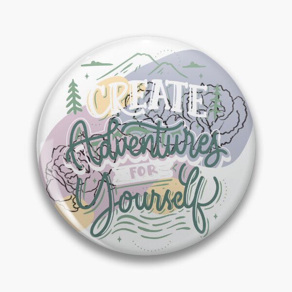 Item preview, Create Adventures for yourself Design designed and sold by Williamdripfoe.