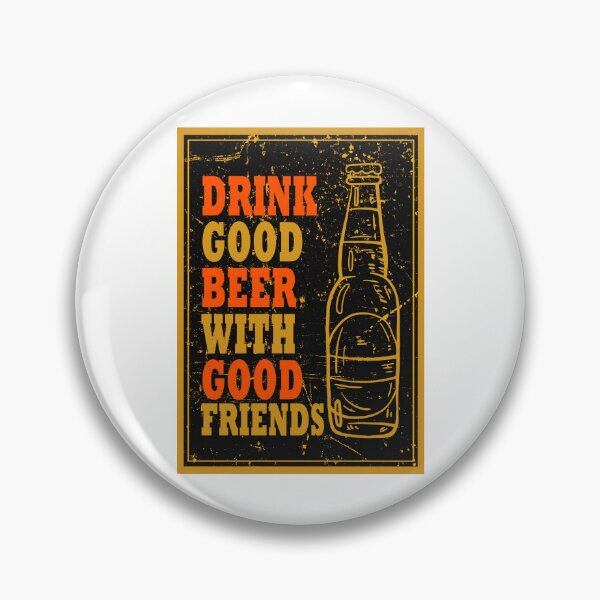 Item preview, good beer with good friends designed and sold by Cartoonivacloth.