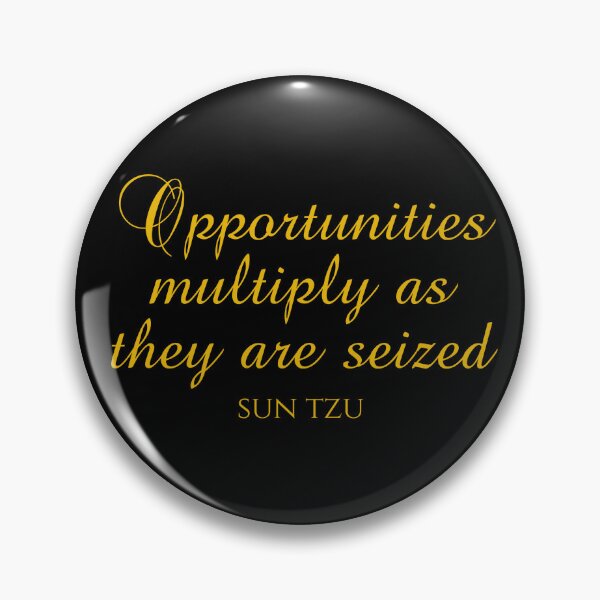 Item preview, Opportunities Multiply As They Are Seized - Sun Tzu Quotes designed and sold by PhiloJourney.
