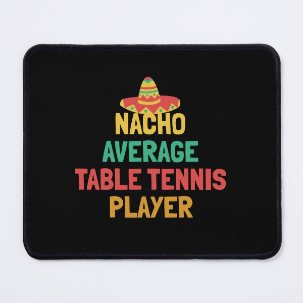 Item preview, Not Your Average Table Tennis Player designed and sold by orlumbuspirate.