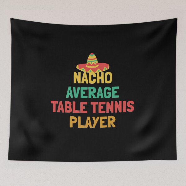 Item preview, Not Your Average Table Tennis Player designed and sold by orlumbuspirate.