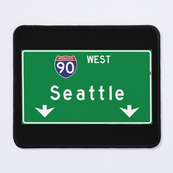 Item preview, Seattle Interstate 90 Highway Sign designed and sold by Cityscape-Guy.