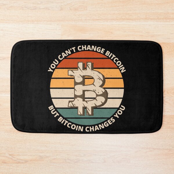 Item preview, You can't change bitcoin but bitcoin changes you designed and sold by Bitcoin-Fashion.