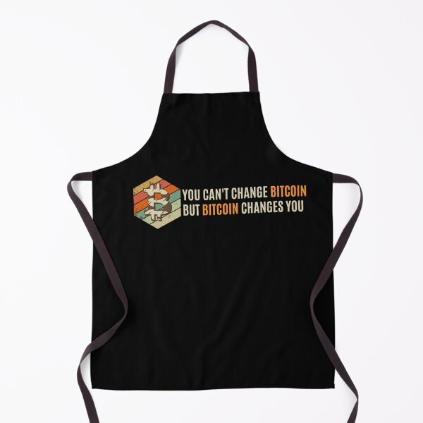 Item preview, Copy of Copy of You can't change bitcoin but bitcoin changes you designed and sold by Bitcoin-Fashion.