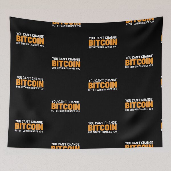 Artikelvorschau, Du kannst Bitcoin nicht ändern, aber Bitcoin verändert dich entworfen und verkauft von Bitcoin-Fashion.