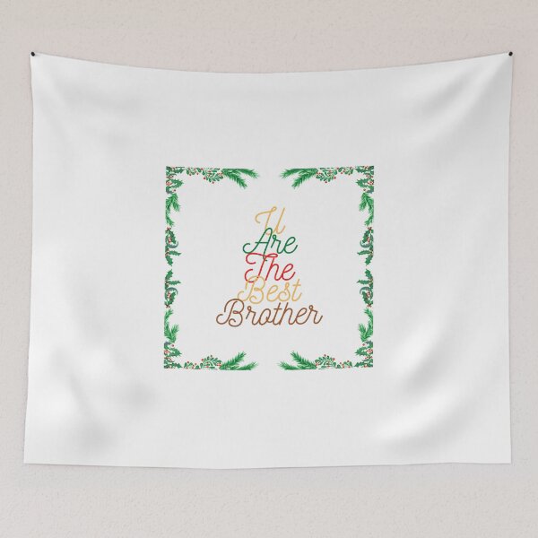 Item preview, U Are The Best Brother Design designed and sold by Williamdripfoe.