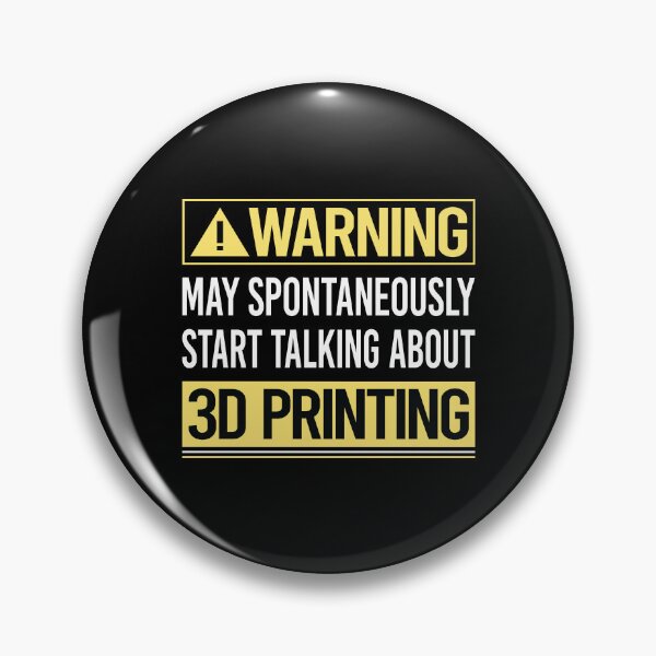Item preview, Warning About 3D Printing designed and sold by WrightTrouble.