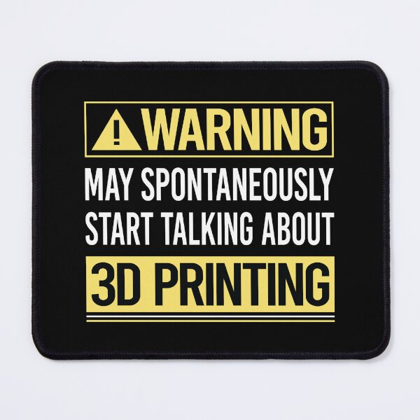 Item preview, Warning About 3D Printing designed and sold by WrightTrouble.