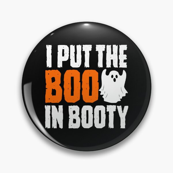 Item preview, I Put The Boo In Booty Funny Halloween designed and sold by SpookySeasonTee.