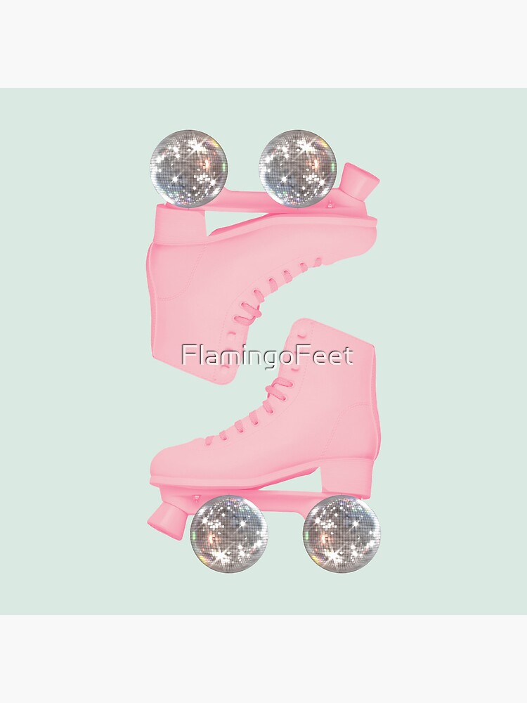 "Let the good times roll roller skate disco ball wheels" Poster for