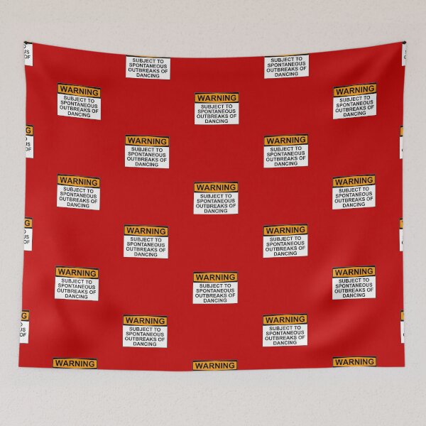Item preview, WARNING : SUBJECT TO SPONTANEOUS OUTBREAKS OF DANCING designed and sold by Rob Price.