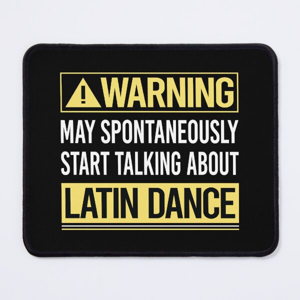 Item preview, Warning About Latin Dance designed and sold by WrightTrouble.