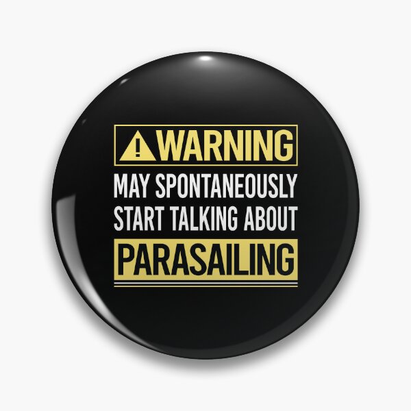 Item preview, Warning About Parasailing Parascending Parakiting designed and sold by WrightTrouble.