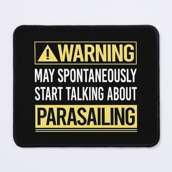 Item preview, Warning About Parasailing Parascending Parakiting designed and sold by WrightTrouble.