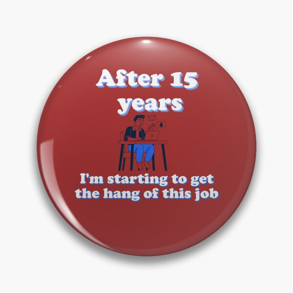 Item preview, 15-year work anniversary designed and sold by bradm50.