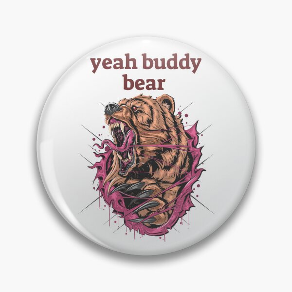Item preview, yeah buddy bear, love bear, i love bear, designed and sold by beer Sheva.