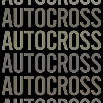 Artwork thumbnail, Gray Text Art Autocross by StoreCalamity