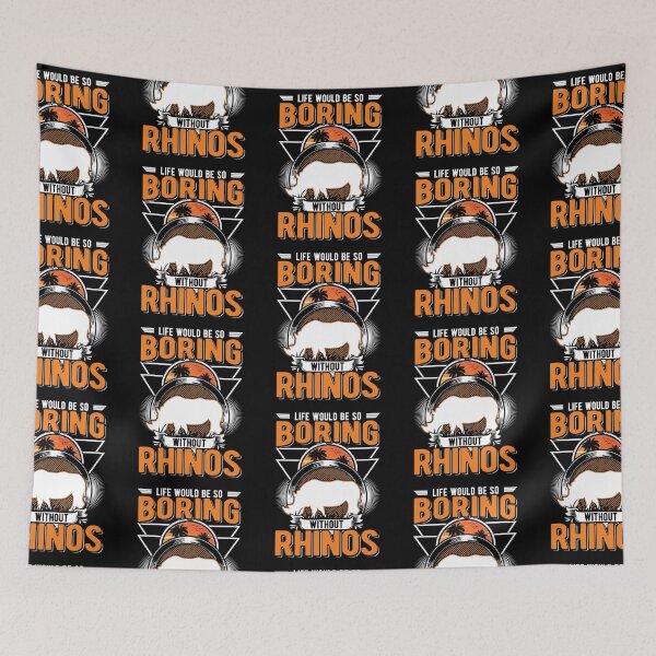 Item preview, Life Would Be So Boring Without Rhino designed and sold by aaronbolser.