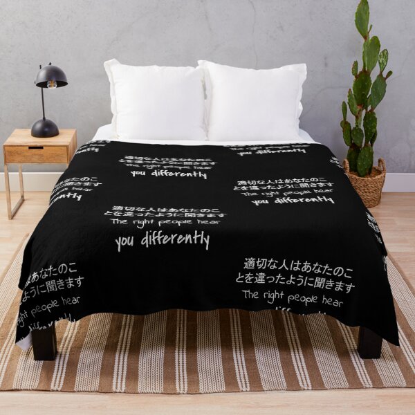 Item preview, Quote: The right people hear you differently. In English, Japanese, Black, Chloe Art Designs designed and sold by ChloeArtDesigns.