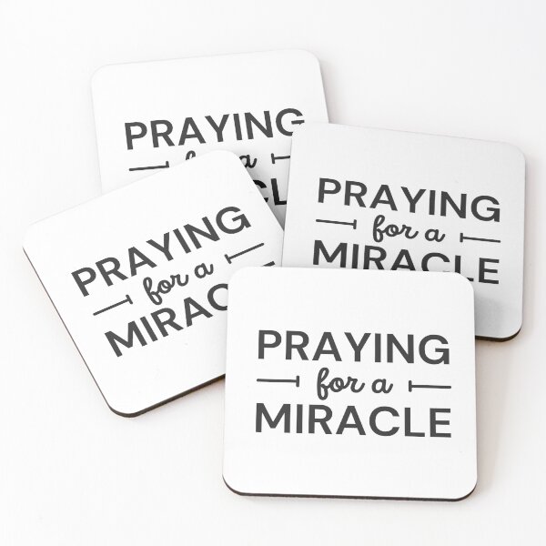 Item preview, Praying for a Miracle Quote designed and sold by Elijah T.