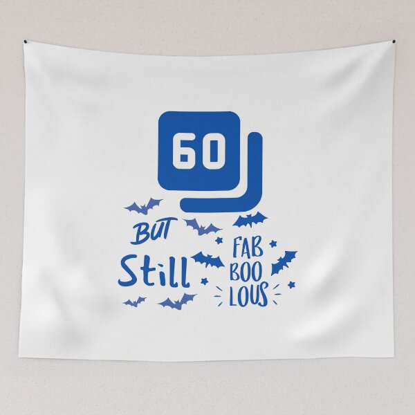 Item preview, 60 But Still Fabboolous designed and sold by Quirky Dez.