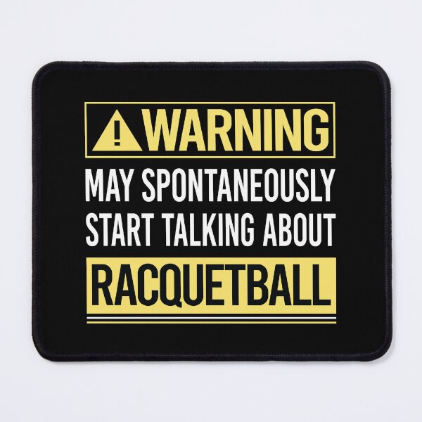 Item preview, Warning About Racquetball designed and sold by WrightTrouble.