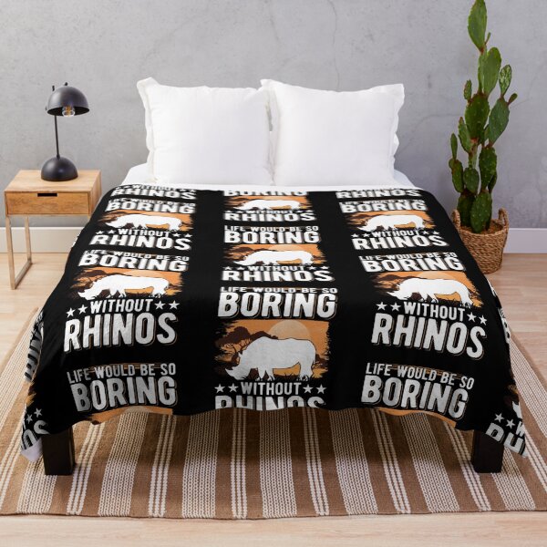 Item preview, Rhino Lover Life Would Be So Boring Without Rhinos designed and sold by aaronbolser.