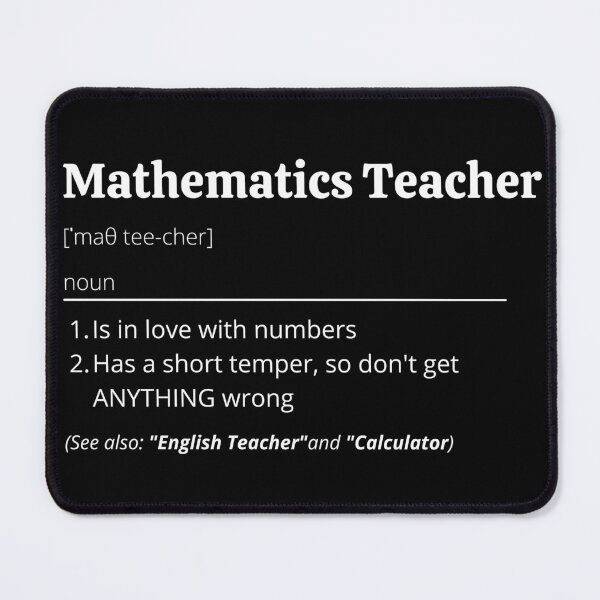Item preview, Mathematics Teacher Definition designed and sold by Creatoe.