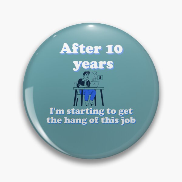 Item preview, 10-year work anniversary designed and sold by bradm50.