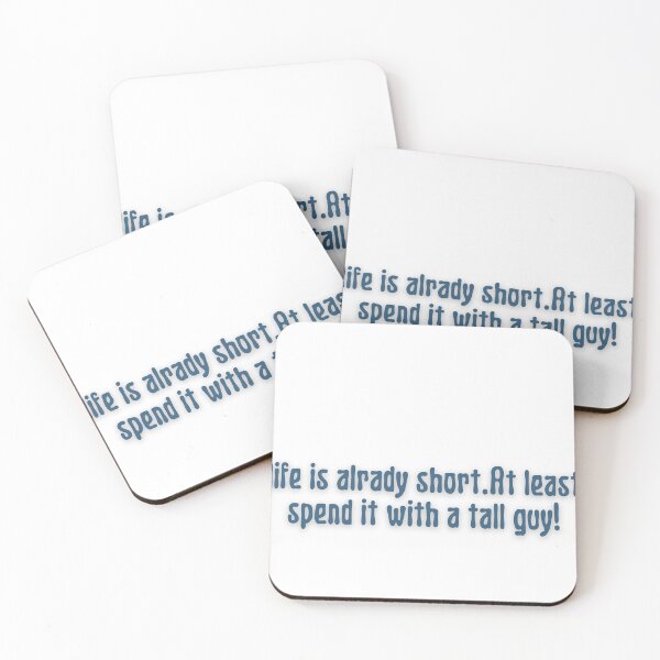 Item preview, life is already short,at least spend it with a tall guy!gift for girls,funny designed and sold by cutedream.