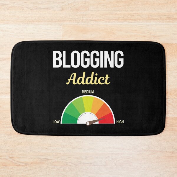 Item preview, Addict Blogging Blog Blogger designed and sold by FrankVitgenos0.
