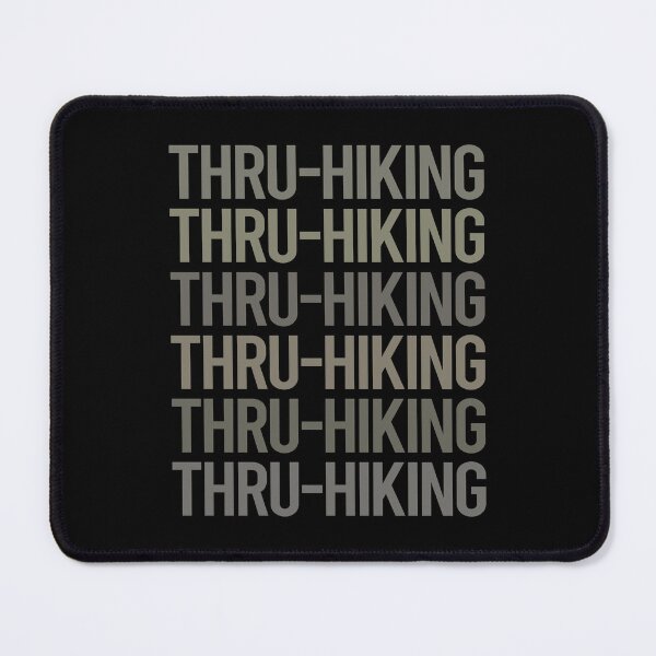 Item preview, Gray Text Art Thru-Hiking Thru Hiking Hike Hiker designed and sold by TartSpiderWeb.